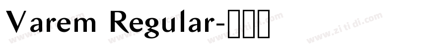 Varem Regular字体转换